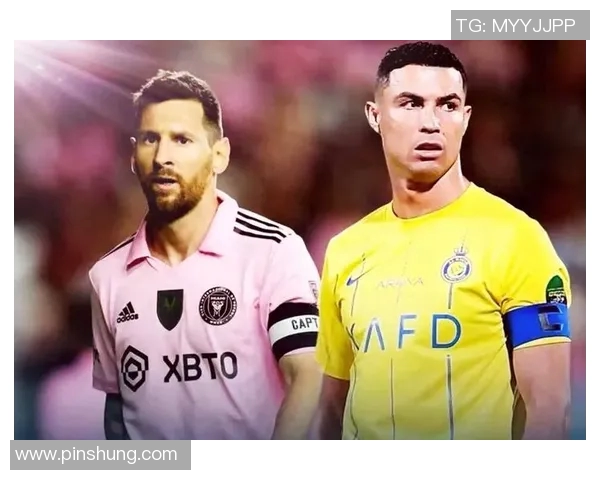 世界足球巨星风云榜：从梅西到C罗的传奇之路与足坛风采